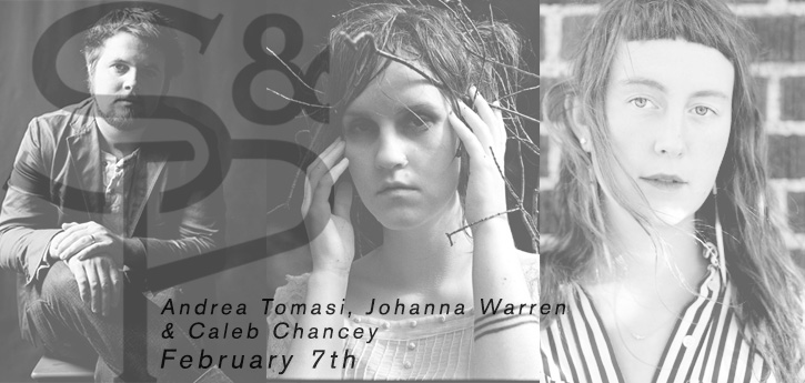Andrea Tomasi, Johanna Warren & Caleb Chancey — Feb 7, 2014