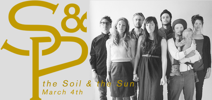 the Soil & the Sun — Mar 4, 2014