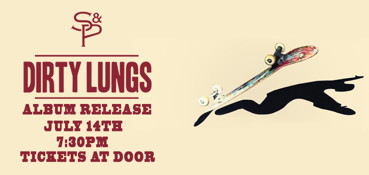 Dirty Lungs — Jul 14, 2014
